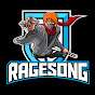 RageSong