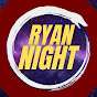 Ryan Night