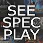 Spec and Click Play