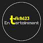 tfk8623 Entertainment