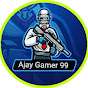 Ajay Gamer 99 