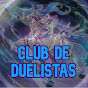 Club de Duelistas