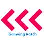 Gaming Patch