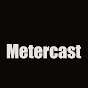 Metercast
