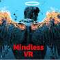 Mindless VR the boring gamer