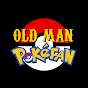 Old Man Pokefan