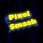 Pixel Smash