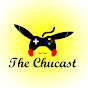 The Chucast