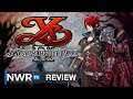 Ys IX: Monstrum Nox (Switch) Review - Solid RPG but ObNOXious Switch Port