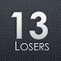 13 losers