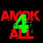 Amok4All