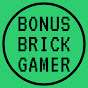 Bonus Brick Gamer