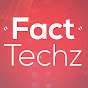 FactTechz