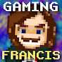 Gaming Francis