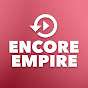 Encore Empire