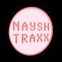 Naysh Traxx