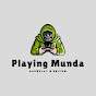 Playing Munda