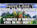 #365 Oh no i didn't, 15 minutes of Minecraft, Playstation 5, gameplay, playthrough