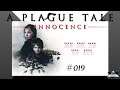 A Plague Tale #019 – mit Onkel John im Zeitalter der Pest .. [GER]