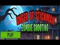 Anger Of Stickman: Zombie Game | Stickman vs Zombies  - Android GamePlay#5