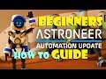 Astroneer Automation guide - How to tutorial of sensors, auto arm, storage, and automation.