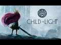 Child of Light - ไม่อยากเป็นเจ้าหญิง
