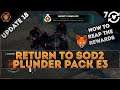 Fox Claims ALL of the BOOTY! (Return to State of Decay 2 PLUNDER PACK Edition Intermission 8!)