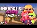 Inkopolis Story Time with Agent [4] | Episode 4 (SPLATOON 2 AUDIO)
