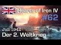 Let's Play Hearts of Iron 4 - Großbritannien #62: WW2 - Juli 1942 (deutsch / Elite / AI-Mod)