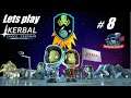 Lets play kerbal space program Breaking ground PS4 episode #8