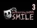 Let's Play My Beautiful Paper Smile (Part 3) - Horror Month 2021