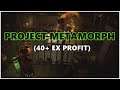 [PoE] Stream Highlights #326 - Project Metamorph