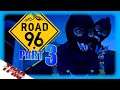 Road 96 | Part 3: View to a Kill | TPAG