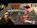[The Count] Morrowind (The Elder Scrolls III) {Part 32}