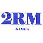 2RM GAMES