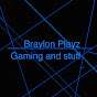 Braylon Playz