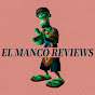 El Manco Reviews
