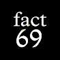 FACT 69