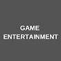 Game Entertainment
