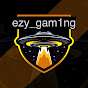 ezy_gam1ng channel