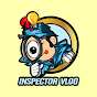Inspector Vlog