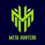 Meta Hunters 