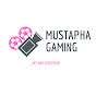Mustapha Gaming