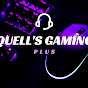 Quell's Gaming Plus