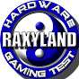 RAXYLAND Hardware Gaming Test