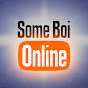 Some Boi Online