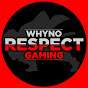 WhyNoRespect Gaming