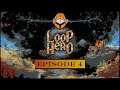 All My Plans, Come to Ruin: Let's Play Loop Hero BLIND Episode 4