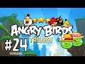 Angry Birds Trilogy - Серия 24 - Солнечные закуски