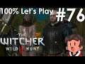 AT THE MERCY OF STRANGERS | The Witcher 3: Wild Hunt [Ep. 76]
